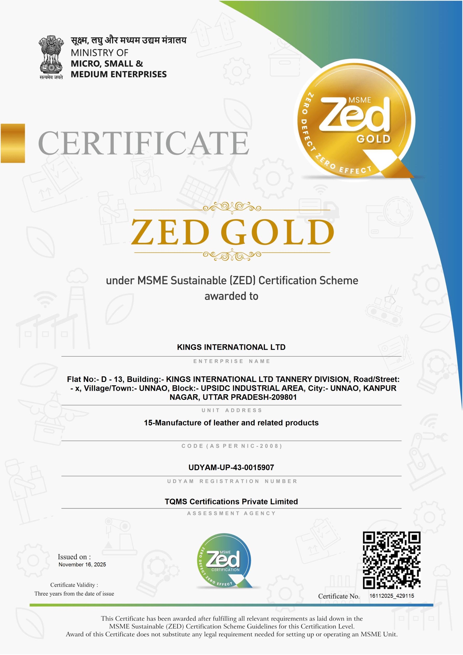 MSME Sustainable ZED Gold certificate - Kings International Ltd, Tannery Division